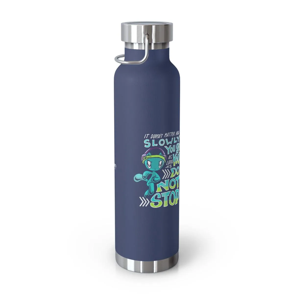 Water Bottle: Go Slowly, Do Not Stop - Running - Skoshie the Cat (22 oz)