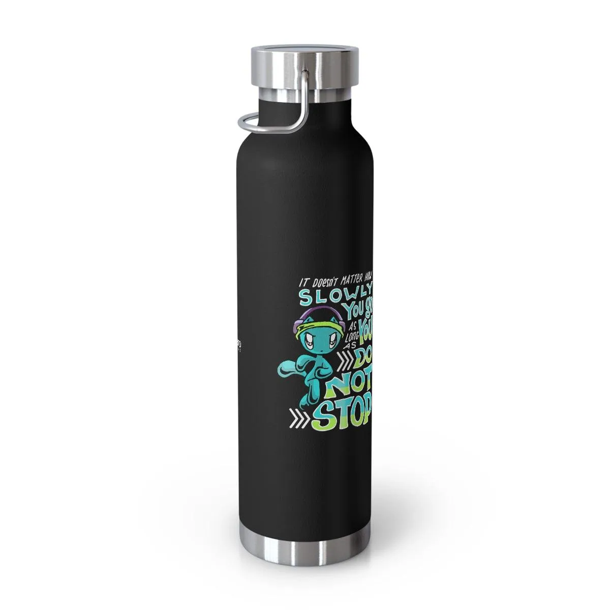 Water Bottle: Go Slowly, Do Not Stop - Running - Skoshie the Cat (22 oz)